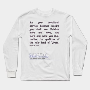 Krishna More and More Long Sleeve T-Shirt